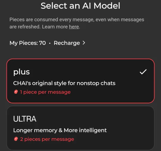 Select an AI Model sheet: pieces are consumed every message, even when messages are refreshed. My Pieces: 70. plus, 1 piece per message, selected; ULTRA, longer memory and more intelligent, 2 pieces per message.